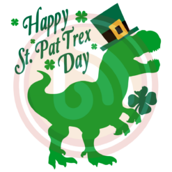 Happy St. Pat Trex Day Digital Download File