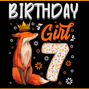 Kids Fox 7th Birthday Girl SVG PNG Files, Birthday Svg