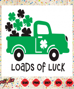 Loads of Luck Svg Instant Download, St. Patrick Svg