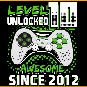 Level 10 Unlocked Awesome Since 2012 SVG PNG Files