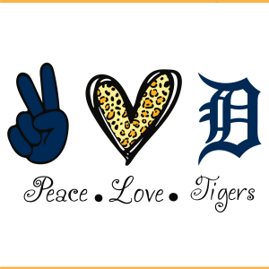 Peace Love Detroit Tigers SVG PNG Files
