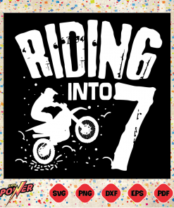 Riding Into 7 Funny Dirt Bike Apparel Svg Instant Download