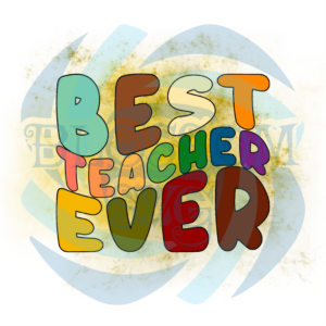 Retro Best Teacher Ever PNG CF310322006