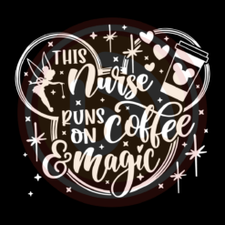 On Coffee and Magic Digital Download File, Nurse Svg