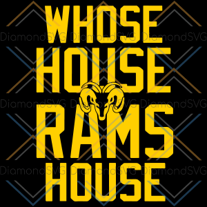 WHOSE HOUSE Rams House Svg SVG140222001