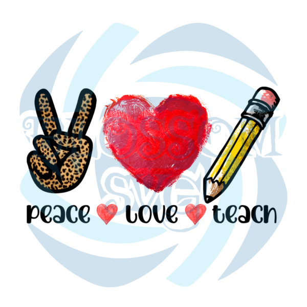 Peace Love Teach PNG CF310322002