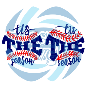 Tis the Season Baseball Softball Digital Vector Files