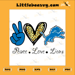 NFL Cutting File, Peace Love Detroit Lions SVG PNG