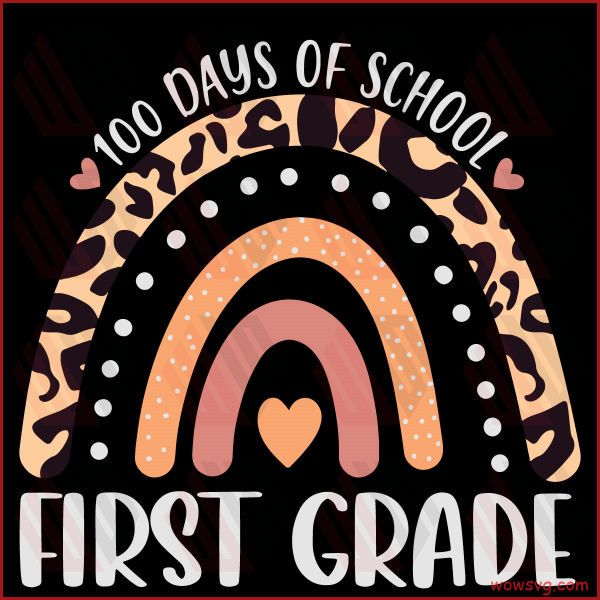 100 Days Of School 1st Grade Svg SVG150122026