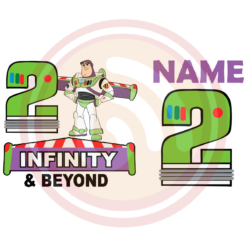 2 Infinity And Beyond Digital Download File, Birthday Svg