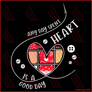 Any Day Spent Heart Cricut Svg, Valentine Cricut Svg, Chocolate Svg