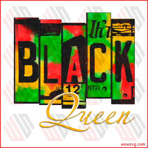 Black Queen Juneteenth Sublimation Juneteenth Png CF160222012