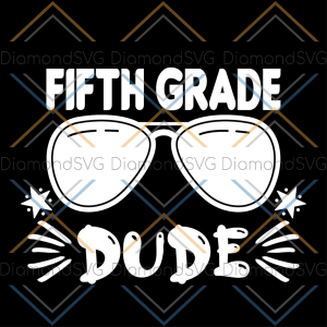 Fifth Grade Dude Glasses Star SVG CL220422064
