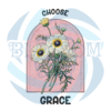 Retro Choose Grace PNG CF050322039