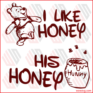 I Like Honey Pooh Couple Shirt Svg SVG060122028