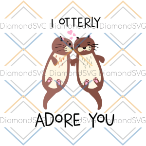 I Otterly Adore You Cute Couple Otterly SVG CL260422241
