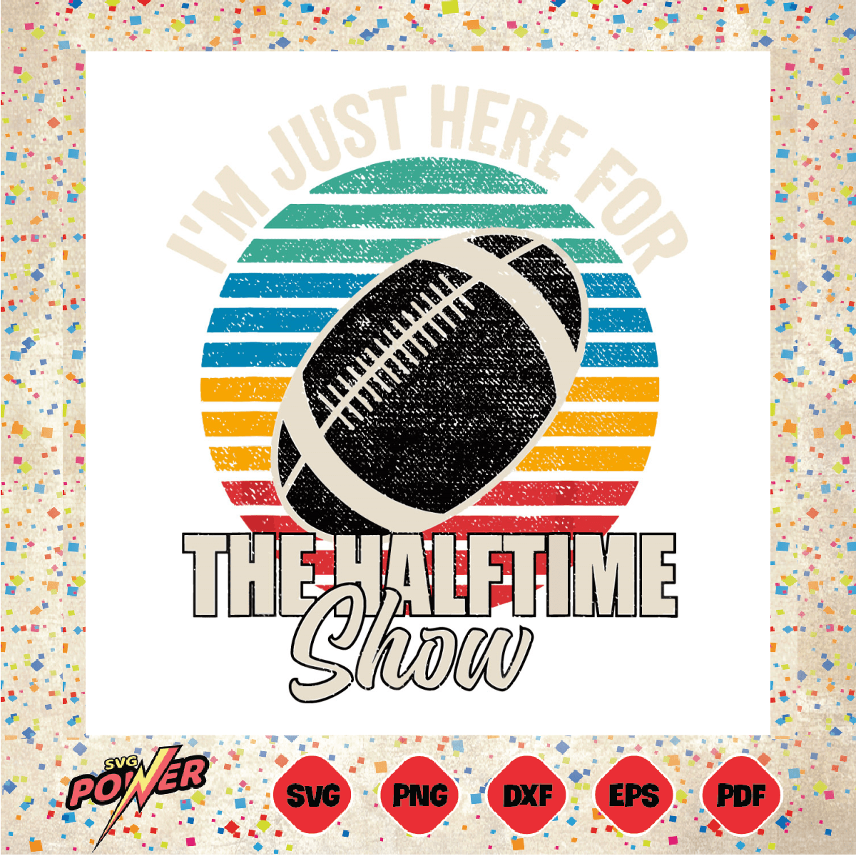 I m Just Here For The Halftime Show Retro Svg SVG120222010 1