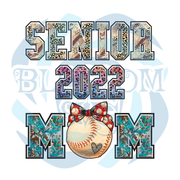 Senior 2022 Mom PNG CF010422016