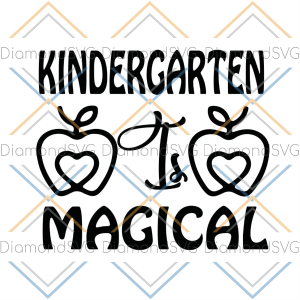 Kindergarten Is Magical Apple SVG CL220422045