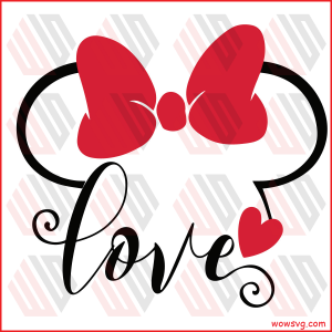 Minnie Love Cricut Svg, Disney Love Cricut Svg, Love Disney Cricut Svg