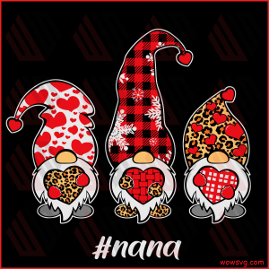 Nana Gnome Valentine Cricut Svg, Valentine Cricut Svg