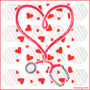 Heart Stethoscope Cute Love Nursing Cricut Svg, Valentine Svg