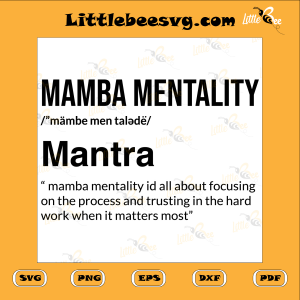 Mamba Mentality Definition Cutting File, Funny Svg