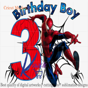Spiderman Birthday Boy Kids svg Files