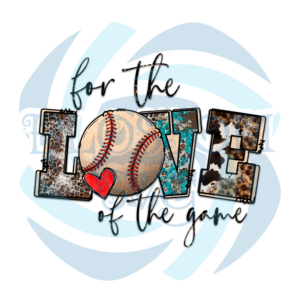 For The Love Of The Game PNG CF260322020