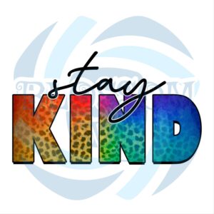 Stay Kind Teachers Day PNG CF140422011