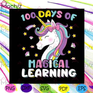 100 Days Of Magical Learning Svg Files, Back To School Svg