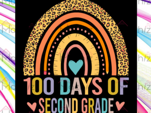 100 Days Of Second Grade Svg Files, Back To School Svg