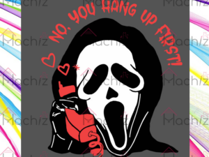 Ghostface Calling Halloween No You Hang Up First Svg Files