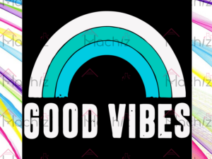 Good Vibes Svg Files, Quotes Svg, Distressed Good Vibes Svg