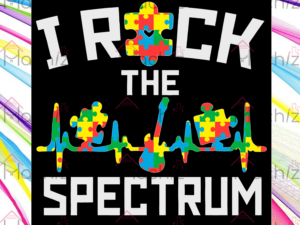 I Rock The Spectrum Svg Files, Autism Awareness Svg