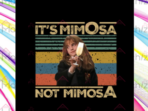 Its MimOsa Not MimosA Designs Png, Harry Potter Png