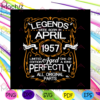 Legends Were Born In April 1957 Svg Files, April 1957 Svg