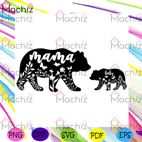 Mama And Baby BearSvg Files, Mothers Day Svg