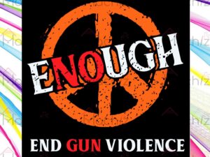 No Gun Enough End Gun Violence Peace Sign Svg