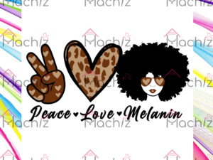 Peace Love Melanin Svg Files, Afro Lady Svg