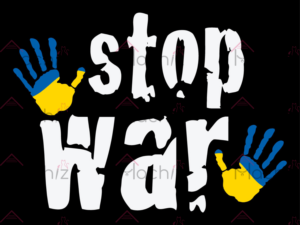Stop War Svg Files, I Stand With Ukraine Svg