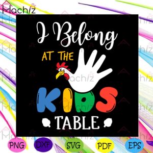 i-belong-at-the-kids-turkey-hand-design-svg-png