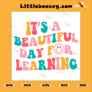 its-a-beautiful-day-to-learn-svg-teacher-day-svg-teacher-gift-idea-svg-teacher-mug-svg-teacher-quote-svg