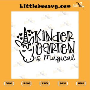 kindergarten-is-magical-svg-back-to-school-svg-teacher-design-svg-funny-student-quote-svg-school-life-svg