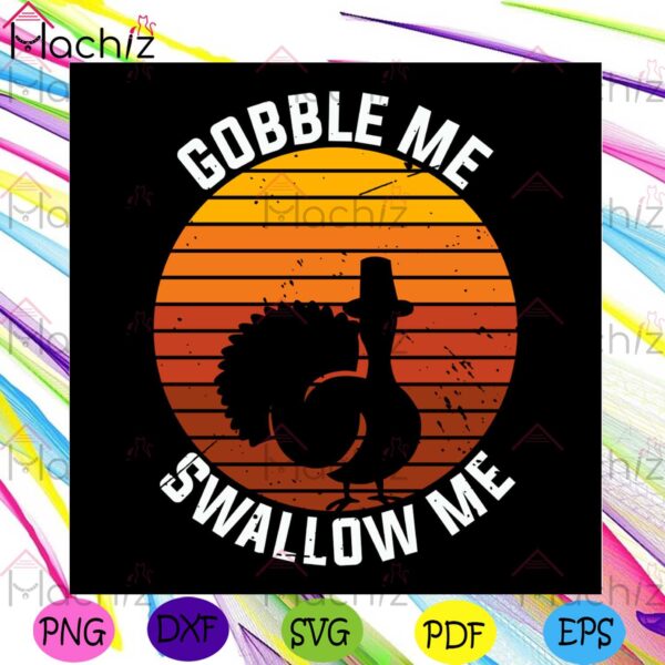 gobble-me-swallow-me-vintage-style-svg-png