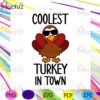 coolest-turkey-in-town-funny-saying-svg-png
