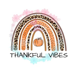 ready-to-press-thankful-vibes-heat-transfer-vinyl-and-image-1