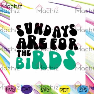sundays-are-for-the-birds-philadelphia-svg-graphic-design-file