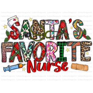 Santa is Favorite Nurse Png Merry Christmas Nurse Png