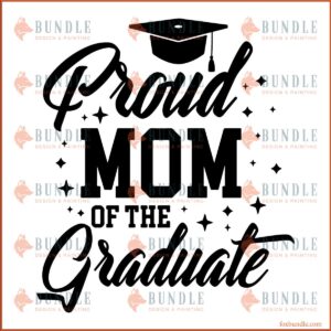 Proud Mama Senior Graduation SVG Design, Mom Graduation Day